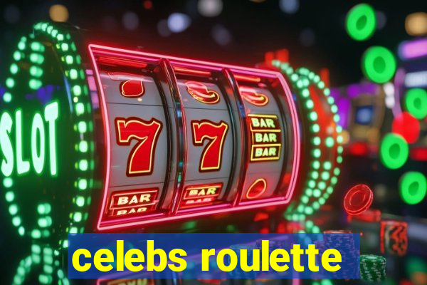 celebs roulette